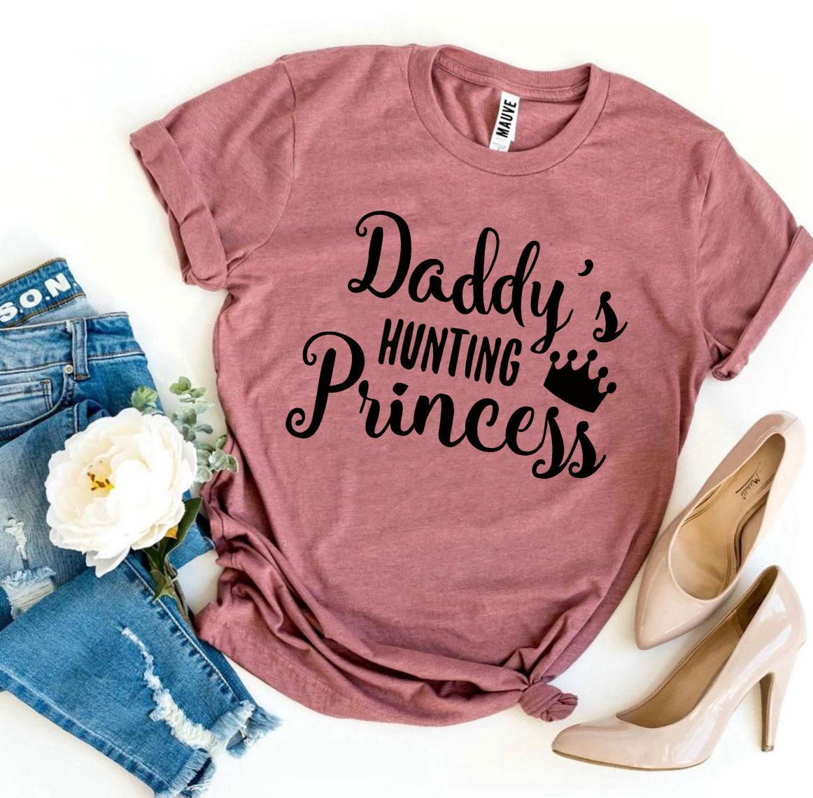 Daddy's Hunting Princess T-Shirt